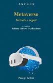 Metaverso. Mercato e regole Metaverso. Mercato e regole