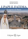 I papi e Fatima I papi e Fatima