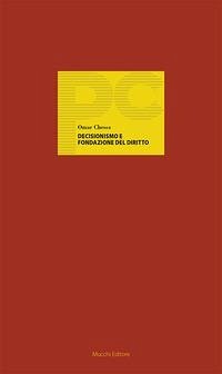 Cover Decisionismo e fondazione del diritto