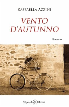 Vento d'autunno - Azzini, Raffaella Vento d'autunno - Azzini, Raffaella