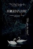 Forged in Love