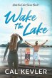 Wake the Lake (eBook, ePUB) - Bild 1