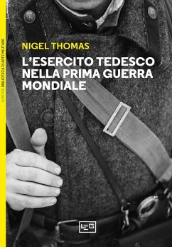 Cover L' esercito tedesco nella prima guerra mondiale 1914-1918