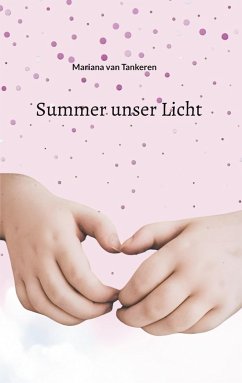 Summer unser Licht Summer unser Licht