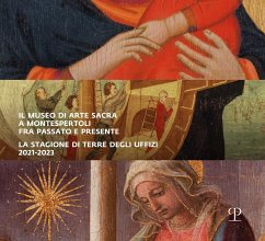 Cover Il museo di arte sacra a Montespertoli fra passato e presente. La stagione di Terre degli Uffizi 2021-2023