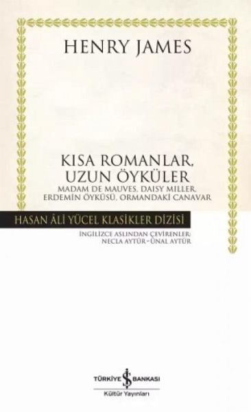Kisa Romanlar, Uzun Öyküler Ciltli