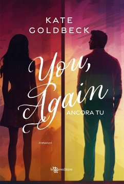 You, again. Ancora tu - Goldbeck, Kate