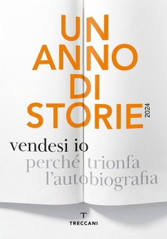 Cover Un anno di storie 2024. Vendesi io