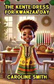 The Kente Dress for Kwanzaa Day (eBook, ePUB)