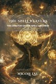The Spell Weavers (eBook, ePUB)