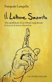 Il lettore smarrito. Vita quotidiana di un libraio napoletano Il lettore smarrito. Vita quotidiana di un libraio napoletano