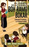 ESL LEARNING SKILLS through boh ramo bokar traditional literature