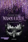 Diamanti grezzi. Masquerade Diamanti grezzi. Masquerade