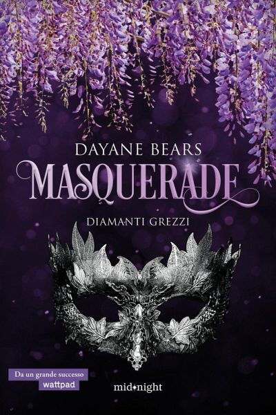 Diamanti grezzi. Masquerade Diamanti grezzi. Masquerade