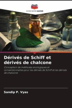 Cover Dérivés de Schiff et dérivés de chalcone