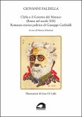Clelia o il governo del monaco (Roma nel secolo XIX). Romanzo storico politico di Giuseppe Garibaldi Clelia o il governo del monaco (Roma nel secolo XIX). Romanzo storico politico di Giuseppe Garibaldi