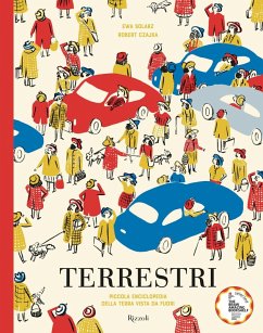 Terrestri. La piccola enciclopedia della terra vista da fuori - Solarz, Ewa; Czajka, Robert