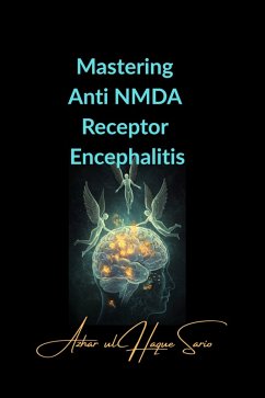 Cover Mastering Anti NMDA Receptor Encephalitis (eBook, ePUB)