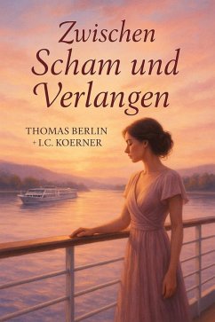 Cover Zwischen Scham und Verlangen (eBook, ePUB)