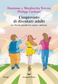 L' imprevisto di diventare adulti. La vita da grandi tra sogni e autismo L' imprevisto di diventare adulti. La vita da grandi tra sogni e autismo