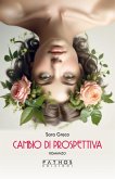 Cambio di prospettiva Cambio di prospettiva