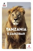 Tanzania e Zanzibar Tanzania e Zanzibar