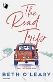 The road trip. Ediz. italiana The road trip. Ediz. italiana