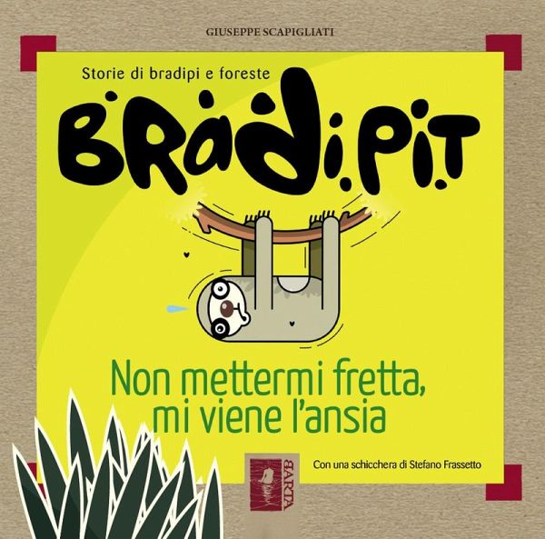 Bradi Pit. Non mettermi fretta, mi viene l'ansia Bradi Pit. Non mettermi fretta, mi viene l'ansia