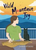 Wild Mountain Ivy Wild Mountain Ivy