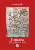 L'enigma della pergamena Copta (fixed-layout eBook, ePUB) L'enigma della pergamena Copta (fixed-layout eBook, ePUB)