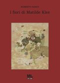 I fiori di Matilde Klee (eBook, ePUB) I fiori di Matilde Klee (eBook, ePUB)