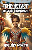 The Heart of the Carnival (eBook, ePUB)