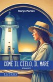 Come il cielo, il mare Come il cielo, il mare