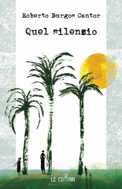 Quel silenzio - Burgos Cantor, Roberto