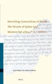 Rewriting Generations of Truth: The Words of Qahat and Manuscript 4q542* in Context