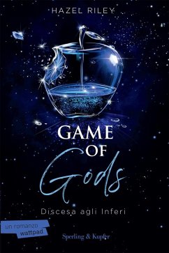 Game of gods. Discesa agli inferi - Riley, Hazel Game of gods. Discesa agli inferi - Riley, Hazel