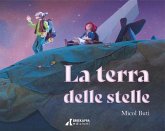 La terra delle stelle La terra delle stelle