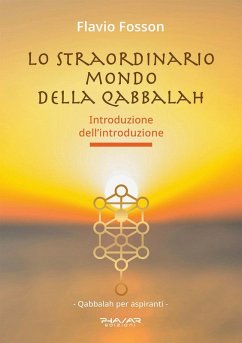 Cover Lo straordinario mondo della Qabbalah. Introduzione dell'introduzione