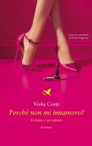 Perché non mi innamoro? Il dolore è un talento Perché non mi innamoro? Il dolore è un talento