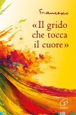 'Il grido che tocca il cuore'