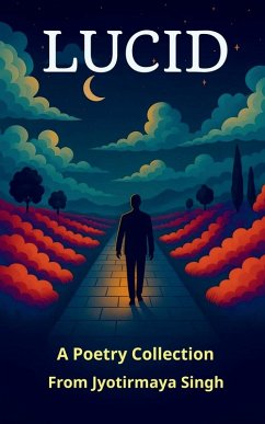 Lucid - Jyotirmaya Singh