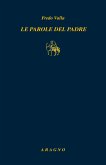 Le parole del padre Le parole del padre