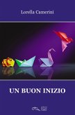 Un buon inizio Un buon inizio