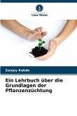 Ein Lehrbuch über die Grundlagen der Pflanzenzüchtung
