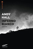 Inferno bianco Inferno bianco