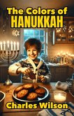 The Colors of Hanukkah (eBook, ePUB)