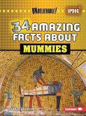 34 Amazing Facts about Mummies