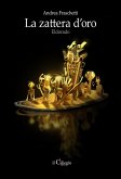 La zattera d'oro. Eldorado La zattera d'oro. Eldorado