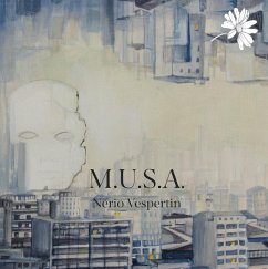 Meccanica Umana Sintetica Automatica (M.U.S.A.) - Vespertin, Nerio