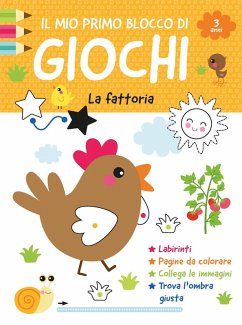 Cover Il mio primo blocco di giochi. La fattoria